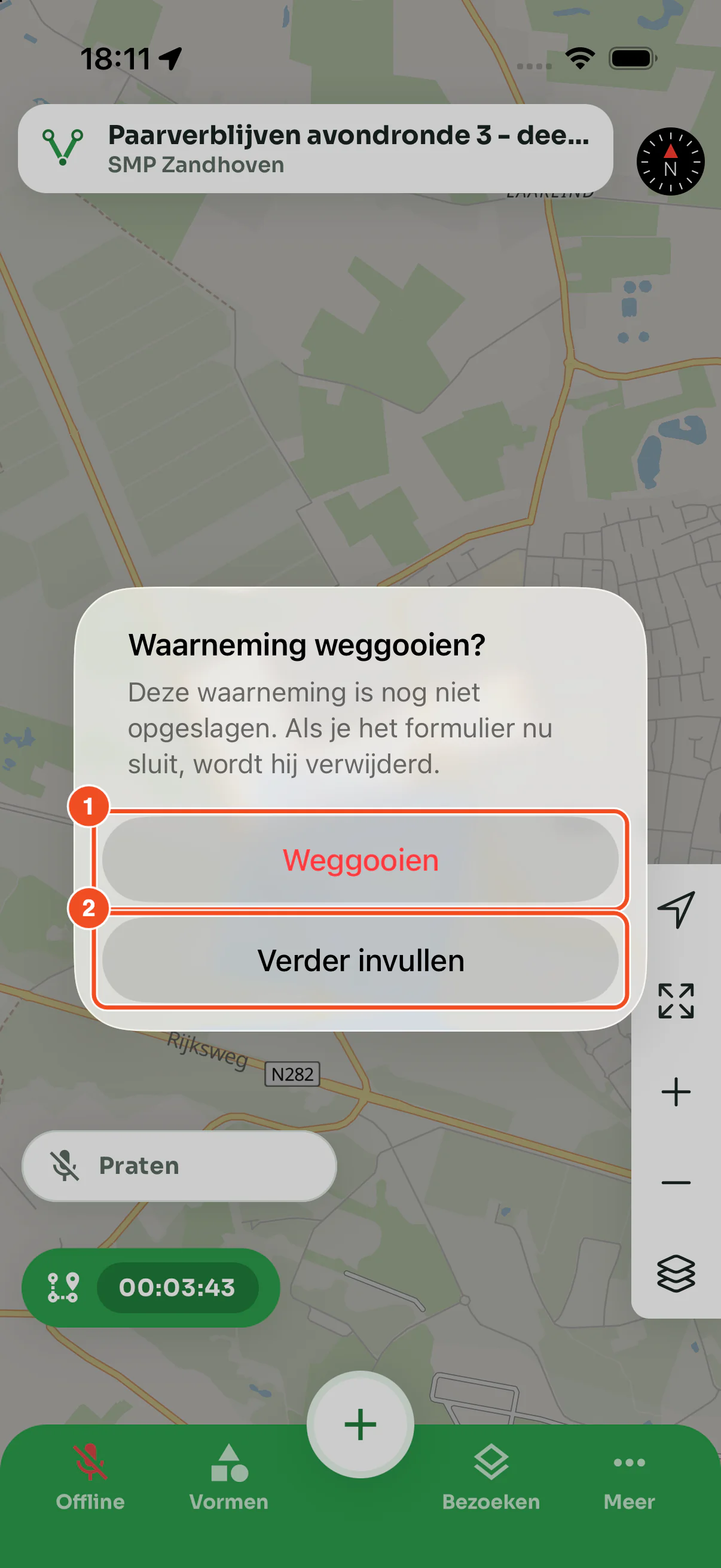 De bevestiging Waarneming weggooien met de knoppen Weggooien en Verder invullen