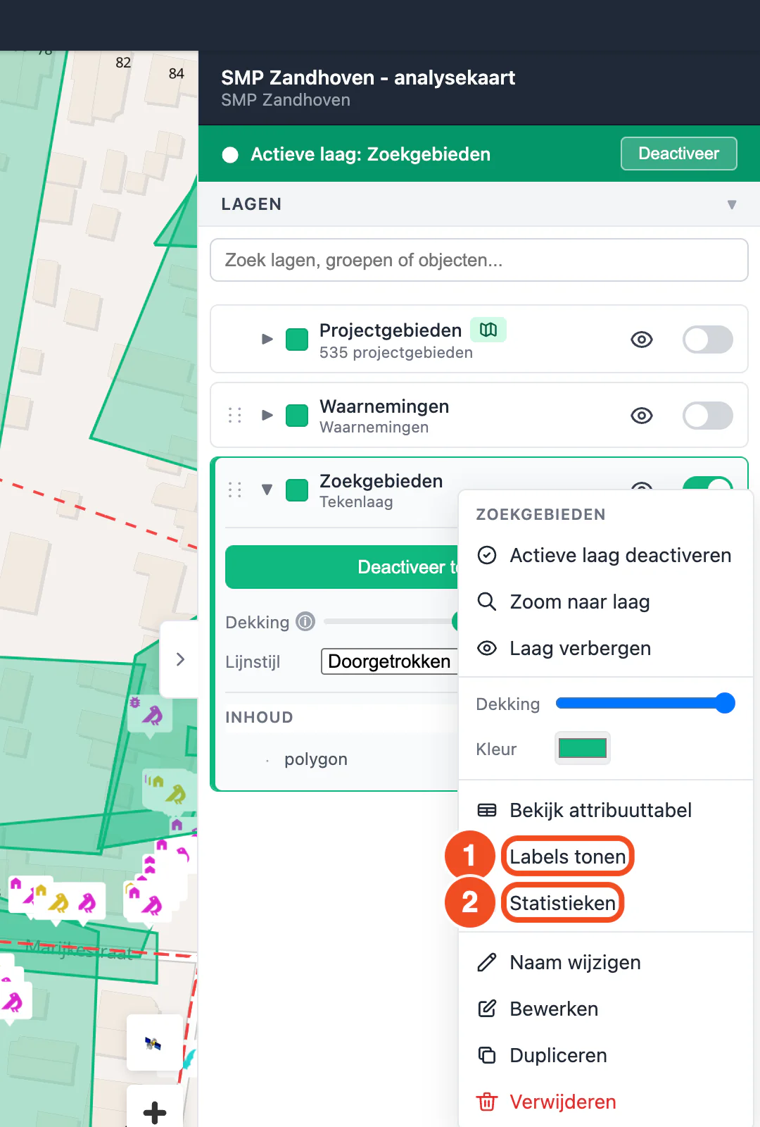 Het rechtermuisknopmenu van de tekenlaag met de opties Labels tonen en Statistieken